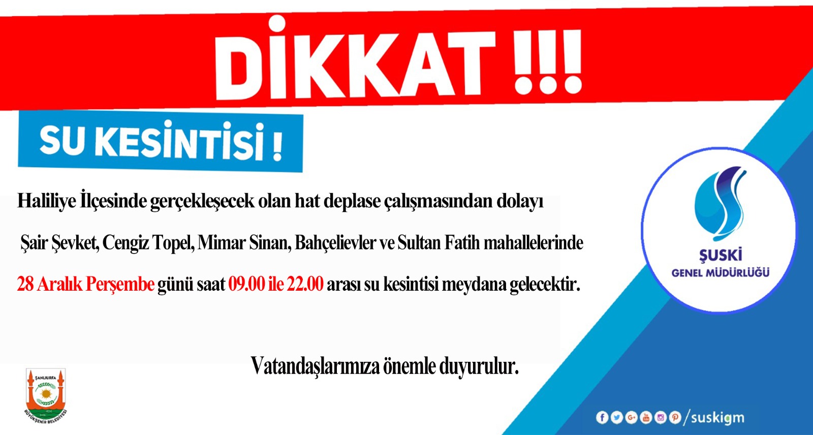 Dikkat! Şanlıurfa'da sular kesiliyor...