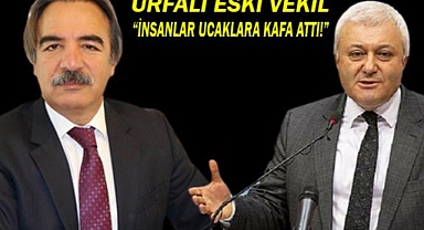 Urfalı vekil 15 Temmuzu  anlattı