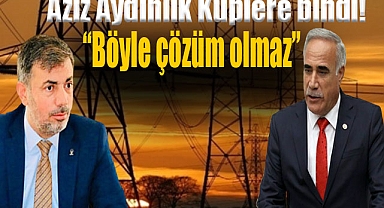 Aziz Aydınlık bu kez sert konuştu: "Böyle çözüm olmaz"