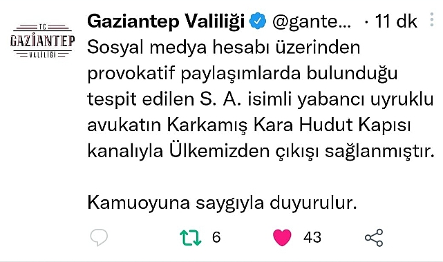 Provokatif paylaşım yapan avukat sınır dışı edildi
