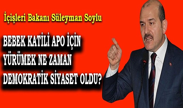 Bakan soylu açtı ağzını yumdu gözünü!