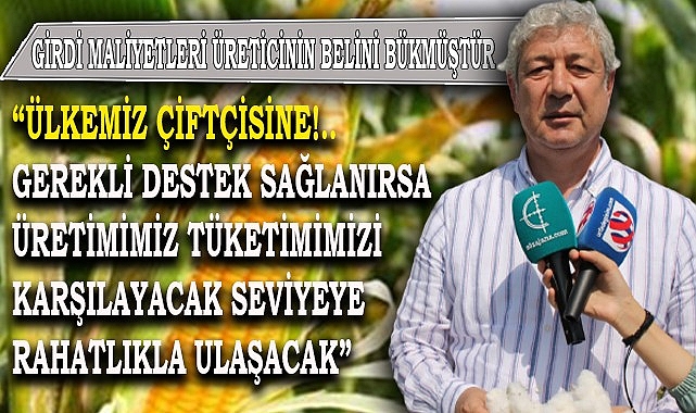 Başkan Melik "Çiftçilerimize gerekli destek sağlanmalı"