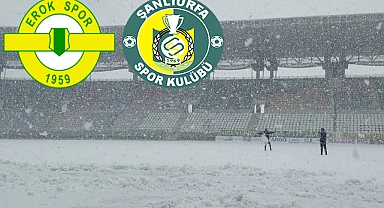 Şanlıurfaspor - Erokspor maçı kar yağışı nedeniyle ertelendi