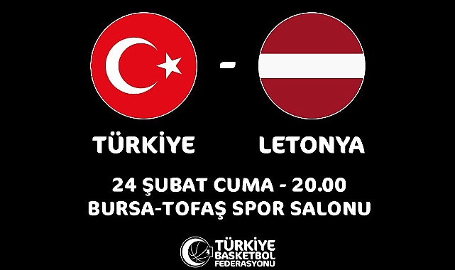 Türkiye - Letonya maçı yeri belli oldu