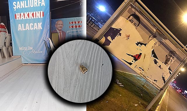 Şanlıurfa'da CHP seçim ofisine mermi çekirdeği bırakıldı