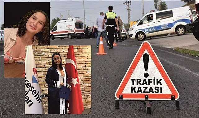 Trafik kazası, iki genç kız hayatını kaybetti