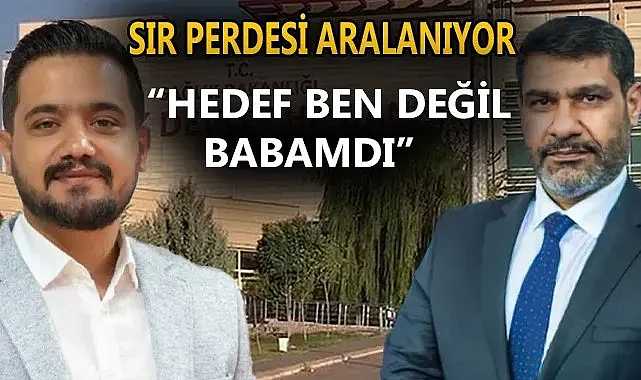 Delioğlu: "Hedef ben değil, babamdı"
