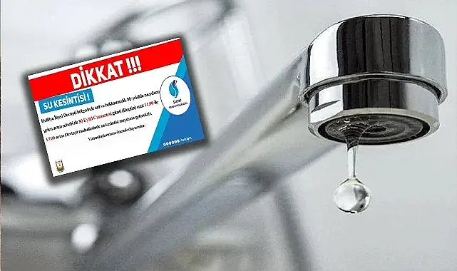 Dikkat! Şanlıurfa'da su kesintisi