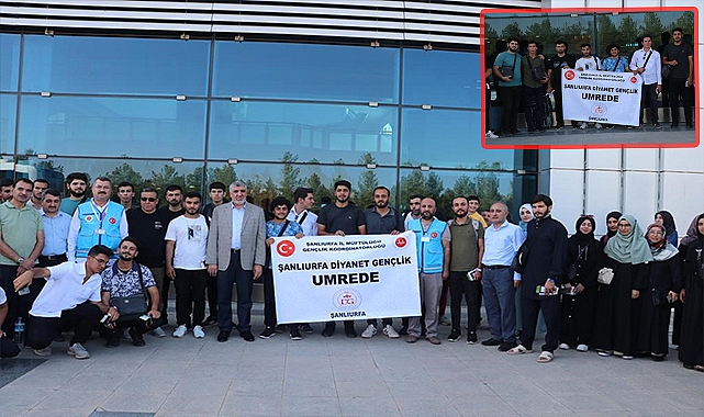 Şanlıurfa’da 48 öğrenci dualarla umreye uğurlandı