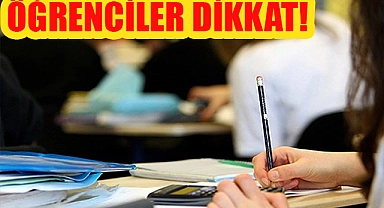 Öğrenciler dikkat! Kayıtlar yarın son