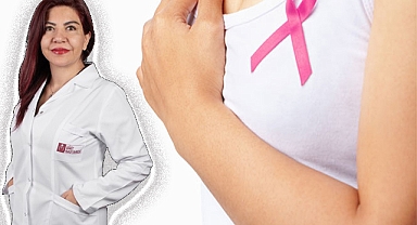 Meme kanserine dikkat! Uzman uyardı