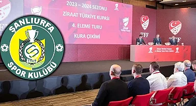 Şanlıurfaspor'un kupadaki rakibi belli oldu