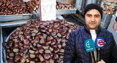 Kestane görücüye çıktı! Fiyatı cep yakıyor…