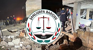 Urfa Barosu Bozova'da çöken binayla ilgili harekete geçti!