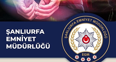 Şanlıurfa'da aranan şahıslara operasyon!