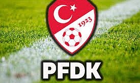 Süper Lig'den 8 kulüp PFDK'ya sevk edildi