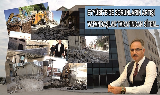 Sorunlarla boğuşan Eyyübiye